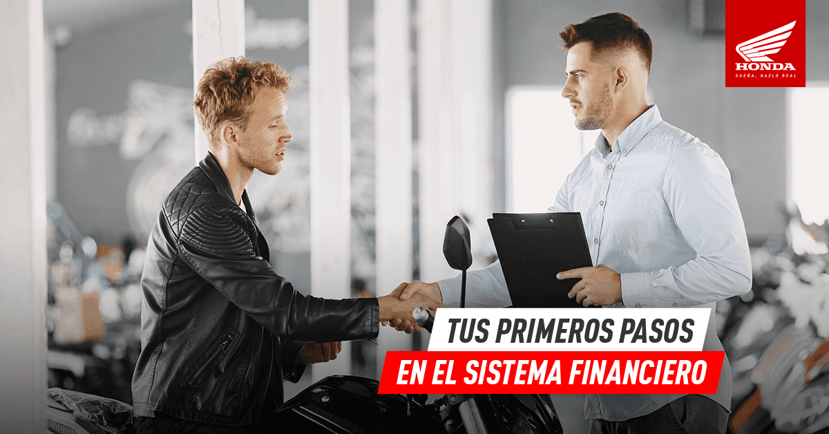 Tus primeros pasos en el sistema financiero
