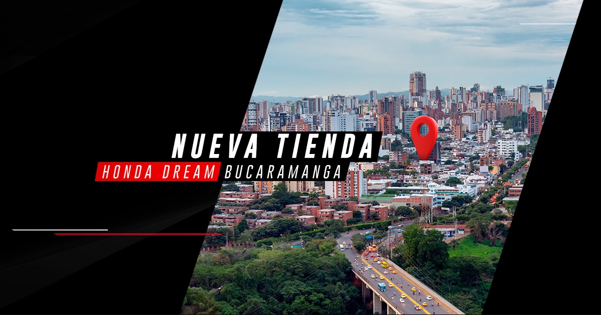 Bucaramanga, la ciudad bonita a la que llegará Honda Dream